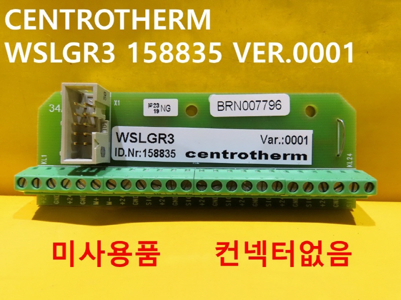 CENTROTHERM WSLGR3 158835 VER.0001 PRINTERD CIRCUIT BOARD ̻ǰ ߼ FAǰ